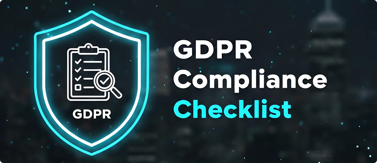 You are currently viewing GDPR Compliance Checklist