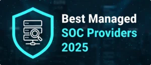 Read more about the article Best Managed SOC Providers In 2025