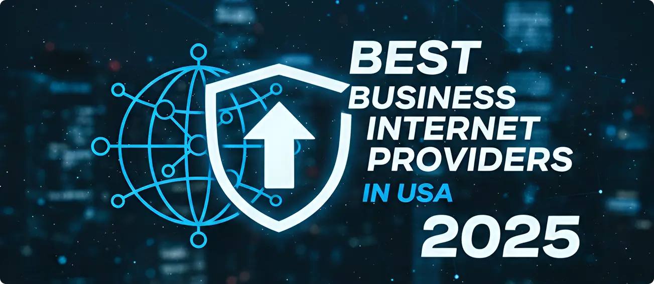 You are currently viewing Best Business Internet Providers In USA